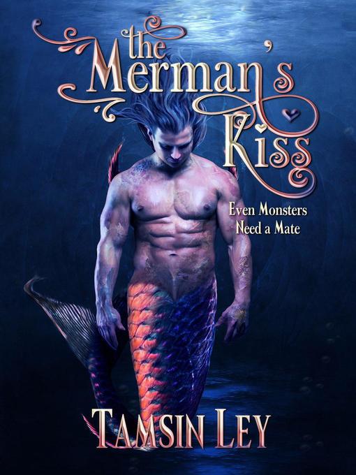 Title details for The Merman's Kiss by Tamsin Ley - Available